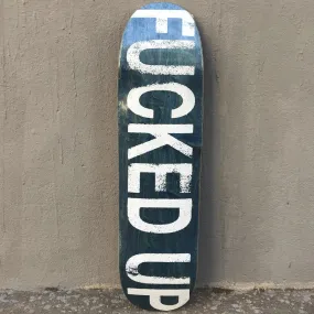 Dear Fucked Up Shaped 8.4 Skateboard Deck-Tabla Skate