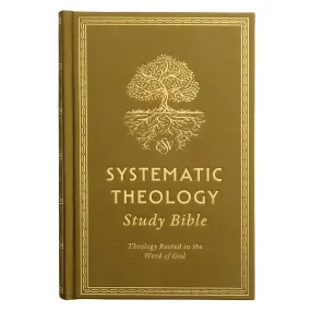 ESV Ochre Hardcover Systematic Theology Study Bible