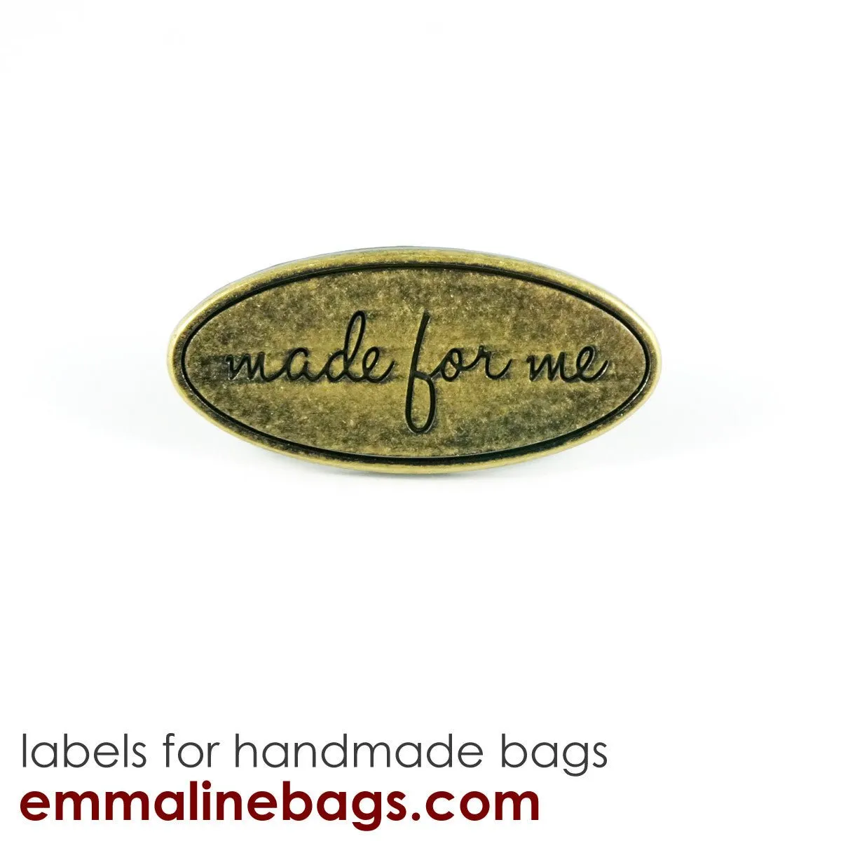 Metal Bag Label: Oval with "Made for Me"